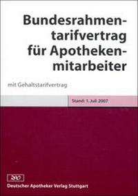 Abbildung von: Bundesrahmentarifvertrag für Apothekenmitarbeiter - Deutscher Apotheker Verlag