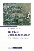 Cover: So lebten Jesu Zeitgenossen - Calwer