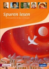 Abbildung von: Spuren lesen 1/2 - Ausgabe 2010 für die Grundschule - Calwer
