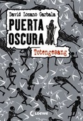 Cover: Puerta Oscura (Band 3) - Totengesang - Loewe