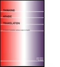 Enlarge image Cover: Thinking Arabic Translation - Routledge