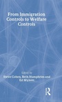 Cover: From Immigration Controls to Welfare Controls - Routledge