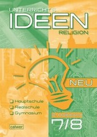 Abbildung von: Unterrichtsideen Religion 7./8. Schuljahr 2. Halbband - Calwer