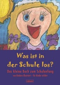 Abbildung von: Was ist in der Schule los? - Calwer