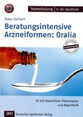 Cover: Beratungsintensive Arzneiformen: Oralia - Deutscher Apotheker Verlag