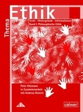 Cover: Thema: Ethik - Materialband I Philosophische Ethik - Calwer