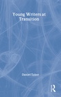 Cover: Young Writers at Transition - Routledge