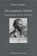 Cover: Die imagin&auml;re Nation - Brill Deutschland GmbH