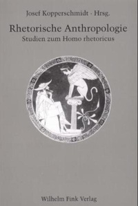 Abbildung von: Rhetorische Anthropologie - Brill | Fink