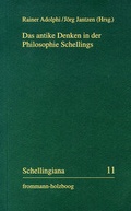 Cover: Das antike Denken in der Philosophie Schellings - frommann-holzboog