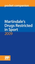 Cover: Martindale&acute;s Drugs Restricted in Sport Pocket Companion 2009 - Deutscher Apotheker Verlag