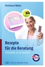Bild: Rezepte f&uuml;r die Beratung - Deutscher Apotheker Verlag