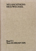 Cover: Melanchthons Briefwechsel / Band T 3: Texte 521-858 (1527-1529) - frommann-holzboog