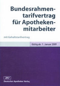Abbildung von: Bundesrahmentarifvertrag für Apothekenmitarbeiter - Deutscher Apotheker Verlag