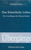 Cover: Das K&uuml;nstliche Leben - Brill Deutschland GmbH