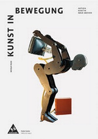Abbildung von: Kunst in Bewegung - Hatje Cantz Verlag