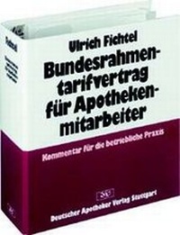 Abbildung von: Bundesrahmentarifvertrag für Apothekenmitarbeiter - Deutscher Apotheker Verlag