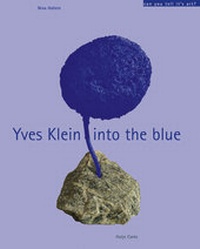 Enlarge image Cover: Yves Klein - into the Blue - Hatje Cantz Verlag