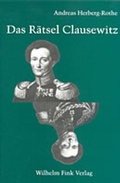 Cover: Das R&auml;tsel Clausewitz - Brill Deutschland