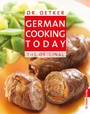 Cover: German Cooking Today - Dr. Oetker - ein Verlag der Edel Verlagsgruppe