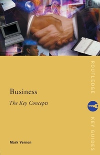 Enlarge image Cover: Business: The Key Concepts - Routledge