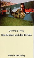 Cover: Das Sch&ouml;ne und das Triviale - Brill Deutschland
