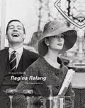 Cover: Die elegante Welt der Regina Relang - Hatje Cantz Verlag