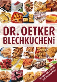 Bild vergrößern Bild: Blechkuchen von A-Z - Dr. Oetker - ein Verlag der Edel Verlagsgruppe