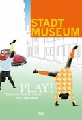 Cover: Play! - Hatje Cantz Verlag