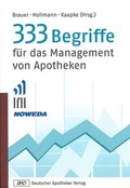 Cover: 333 Begriffe f&uuml;r das Management von Apotheken - Deutscher Apotheker Verlag