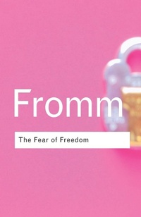 Enlarge image Cover: The Fear of Freedom - Routledge