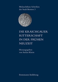 Enlarge image Cover: Die Kraichgauer Ritterschaft in der frühen Neuzeit - frommann-holzboog