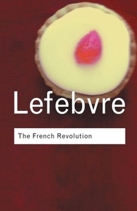 Enlarge image Cover: The French Revolution - Routledge