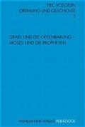 Cover: Israel und die Offenbarung: Mose und die Propheten - Brill Deutschland