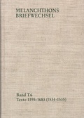 Cover: Melanchthons Briefwechsel / Band T 6: Texte 1395-1683 (1534-1535) - frommann-holzboog