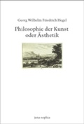 Cover: Philosophie der Kunst oder &Auml;sthetik - Brill Deutschland