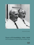 Cover: Years of Friendship, 1944-1956: The Correspondence of Lyonel Feininger and Mark Tobey - Hatje Cantz Verlag