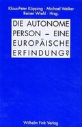 Cover: Die autonome Person - eine europ&auml;ische Erfindung? - Brill Deutschland GmbH