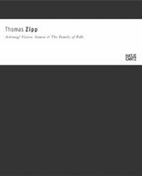 Enlarge image Cover: Thomas Zipp - Hatje Cantz Verlag