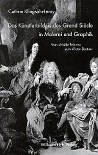 Abbildung von: Das Künstlerbildnis des Grand Siècle in Malerei und Graphik - Brill | Fink