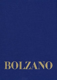 Abbildung von: Bernard Bolzano Gesamtausgabe / Reihe II: Nachlaß. A. Nachgelassene Schriften. Band 19,1: Erbauungsreden des Studienjahres 1811/1812. Erster Teil - frommann-holzboog