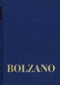 Abbildung von: Bernard Bolzano Gesamtausgabe / Reihe II: Nachlaß. A. Nachgelassene Schriften. Band 22,1. Erbauungsreden der Studienjahre 1816/1817. Erster Teil - frommann-holzboog