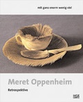Cover: Meret Oppenheim. Retrospektive - Hatje Cantz Verlag