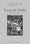 Cover: Kunst als Strafe - Brill Deutschland