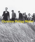 Cover: Christian Philipp M&uuml;ller - Hatje Cantz Verlag