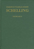 Cover: Friedrich Wilhelm Joseph Schelling: Historisch-kritische Ausgabe / Reihe II: Nachla&szlig;. Band 5. Fr&uuml;he theologische und philosophische Arbeiten (1793-1795) - frommann-holzboog