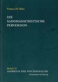 Cover: Die sadomasochistische Perversion - frommann-holzboog
