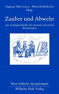 Cover: Zauber und Abwehr - Brill Deutschland GmbH
