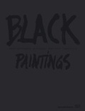 Cover: Black Paintings - Hatje Cantz Verlag