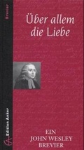 Cover: &Uuml;ber allem die Liebe - Edition Ruprecht